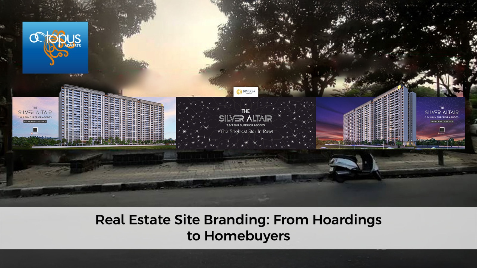 Real Estate Site Branding: From Hoardings to Homebuyers