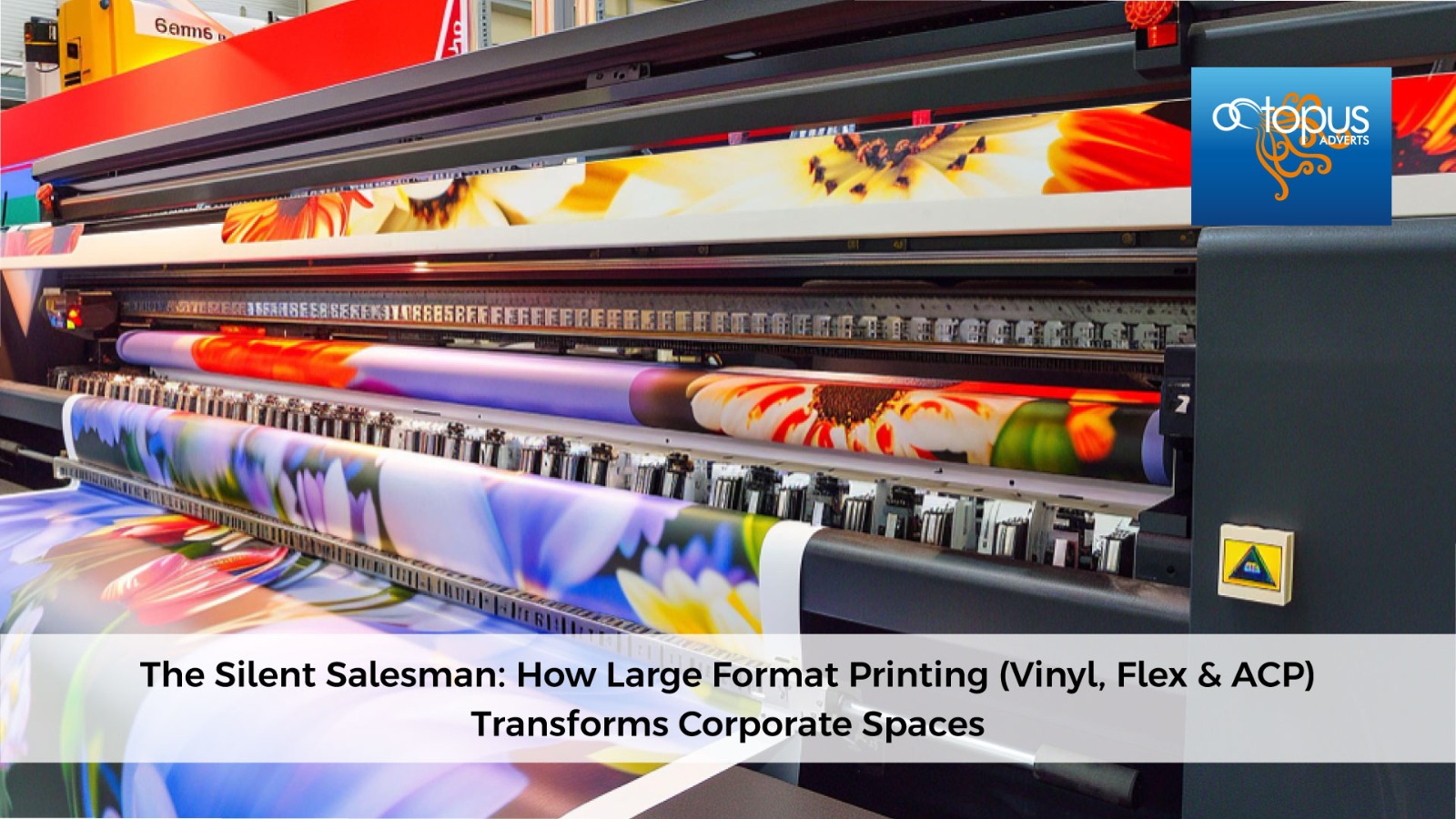 The Silent Salesman: How Large Format Printing (Vinyl, Flex & ACP) Transforms Corporate Spaces
